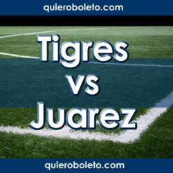 Tigres vs Juarez
