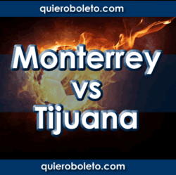 Rayados de Monterrey vs Xolos Tijuana