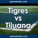 Tigres vs Tijuana